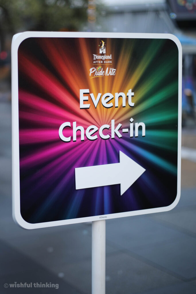 A sign welcoming guests to the Event Check-In at the Disneyland After Dark Pride Nite party in June, 2023 at the Disneyland Resort